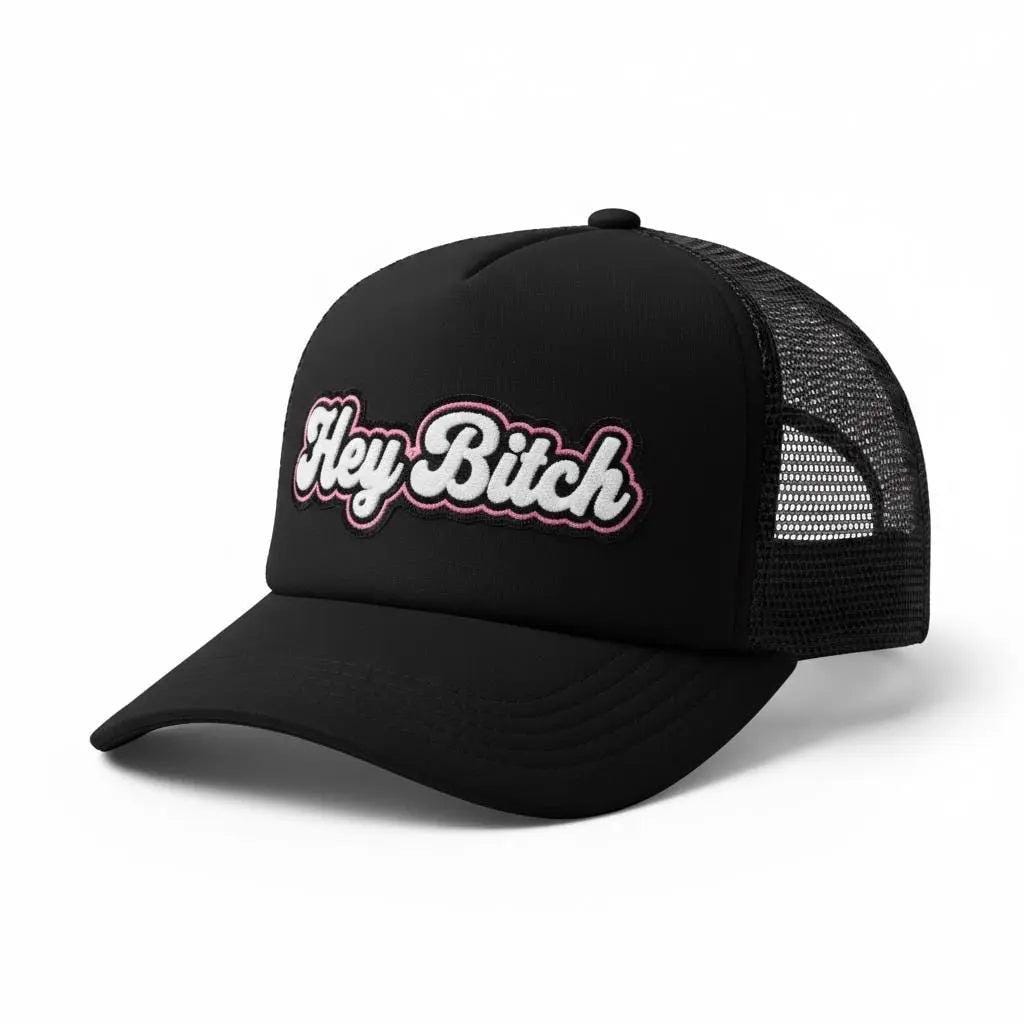 Hey Bitch Chenille Patch Trucker Hat